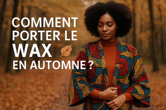 Comment porter le WAX en automne ? 🍂